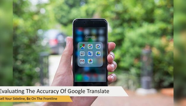 Evaluating The Accuracy Of Google Translate
