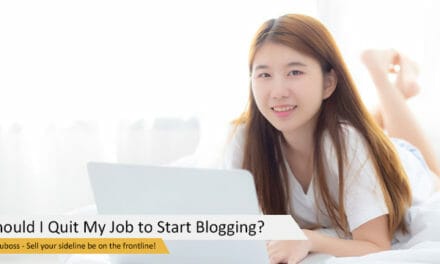 Should I Quit My Job to Start Blogging? | Philippines