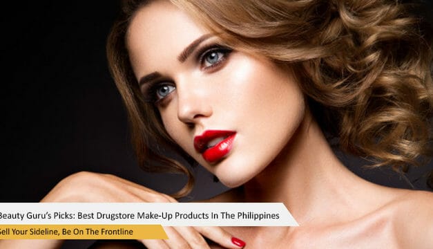 Beauty Guru’s Picks: Best Drugstore Make-Up Products In The Philippines