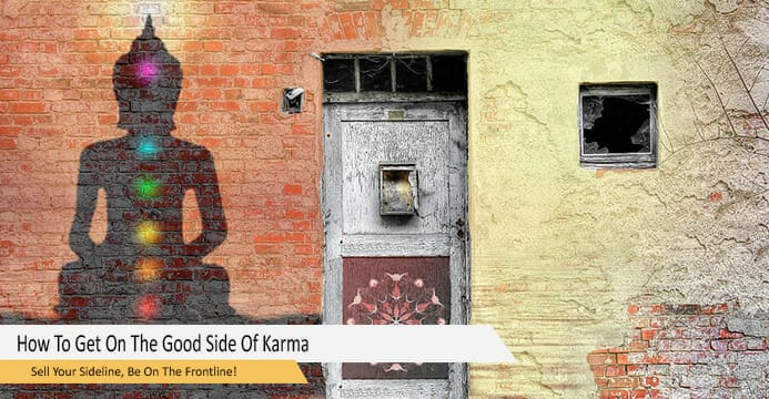 How To Get On The Good Side Of Karma