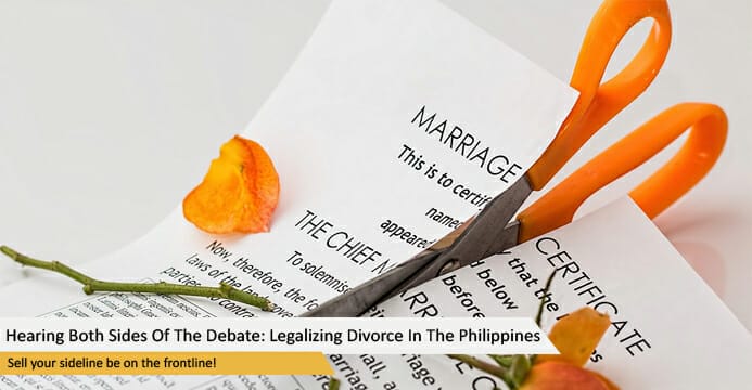 Hearing Both Sides Of The Debate: Legalizing Divorce In The Philippines