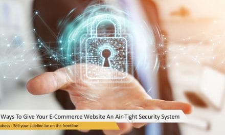 10 Ways To Give Your E-Commerce Website An Air-Tight Security System