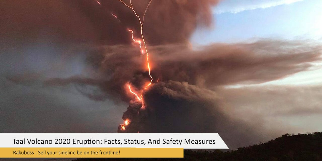 Taal Volcano 2020 Eruption: Facts, Status, And Safety Measures