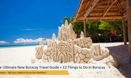 The Ultimate New Boracay Travel Guide + 12 Things to Do in Boracay