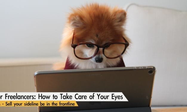 Tips for Freelancers: How to Take Care of Your Eyes